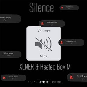 Silence (feat. Heated Boy M)