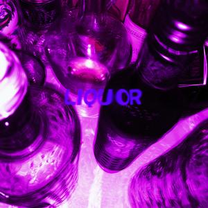 Liquor