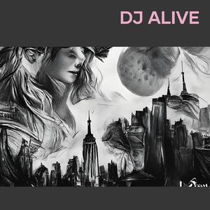 Dj Alive