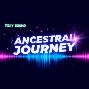 Ancestral Journey