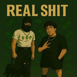 REAL $hIT (feat. Eazy-N)