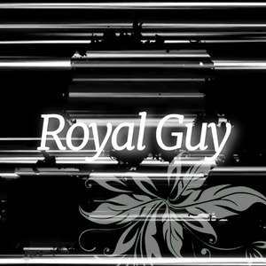 Royal Guy