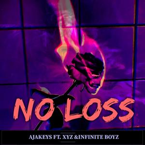 NO LOSS (Summer Version) (feat. XYZ & INFINITE BOYZ)
