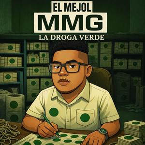 La Droga Verde