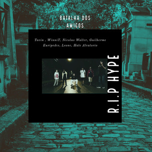 R. I. P Hype