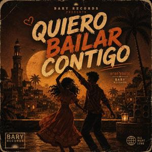 QUIERO BAILAR CONTIGO