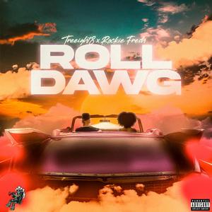 Roll Dawg (feat. Rockie Fresh)