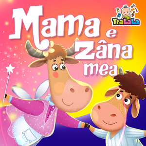 Mama e zâna mea - Cântece copii Văcuța Dașa