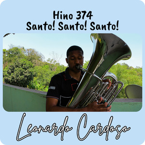 Hino 374 Santo! Santo! Santo! (Tuba)