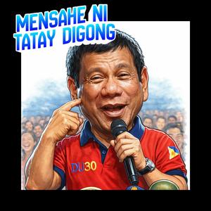 Mensahe ni Tatay Digong