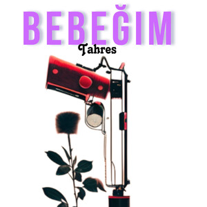 BEBEĞİM