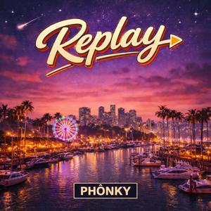 Replay