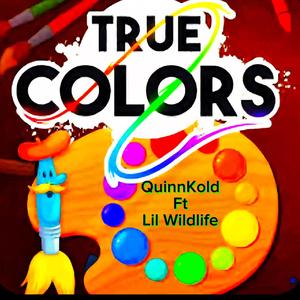 True Colors (feat. Lil Wildlife)
