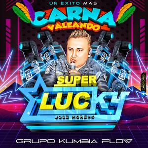 Carnavaleando (feat. Edwin Joel Y Los De La Via & Sonido Super Lucky)
