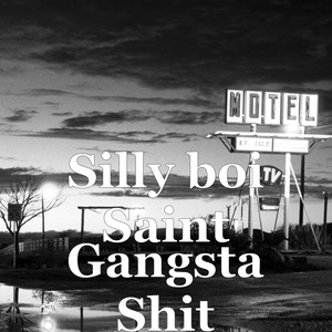 Gangsta Shit