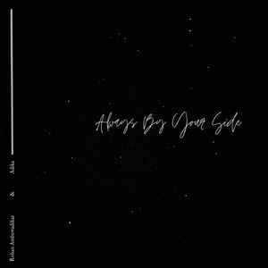 Always by Your Side (feat. Adika)