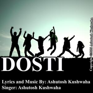 Dosti - A Song of Friendship