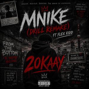 Mnike (drill remake)