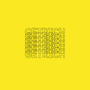 Get Rich (feat. Miskis, Hall-d)