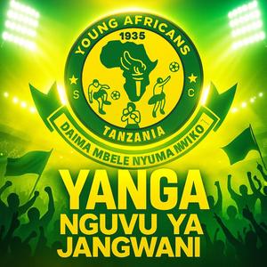 YANGA NGUVU YA JANGWANI