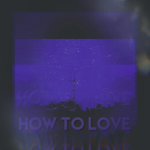 How to Love