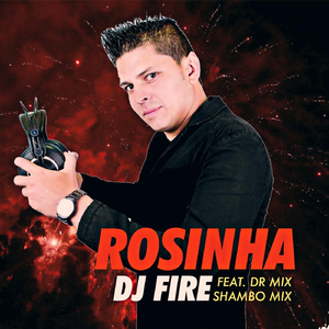 Rosinha (feat. Dr Mix)