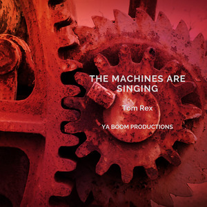 The Machines are Singing