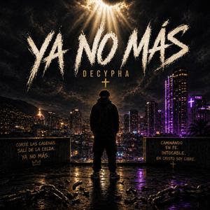 Ya No Más