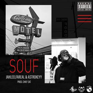 Souf (feat. JahleelFaReal & Astrokeyy)
