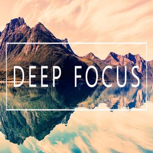 Deep Focus