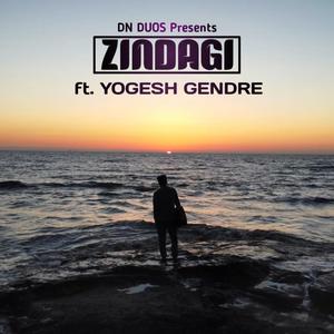 Zindegi (feat. Yogesh Gendre)