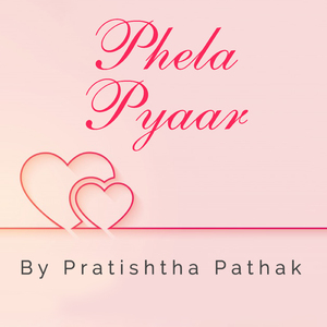 Phela Pyaar
