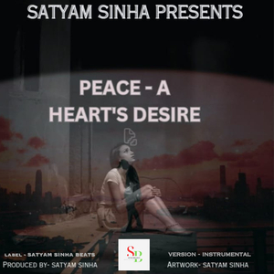Peace - A Heart's Desire