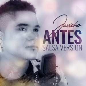 Antes (Versión Salsa)