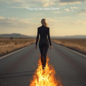 Playing her own Game (Rap Version)