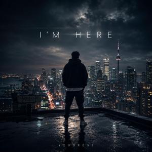 I'm Here