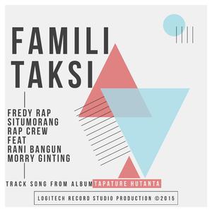 Famili Taksi (feat. Paul Sitepu)