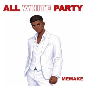 ALL WHITE PARTY