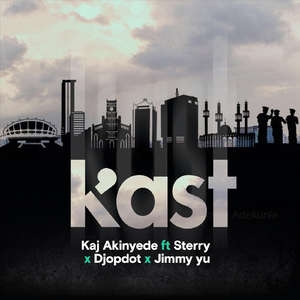 Kast (feat. Sterry, DJ Opdot & Jummy You)