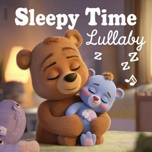 Sleepy Time Lullaby