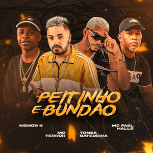 Peitinho e Bundão