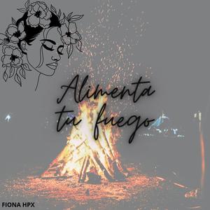 Alimenta tu fuego