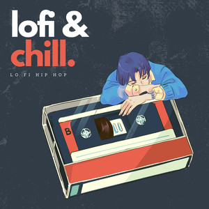 Lofi & Chill