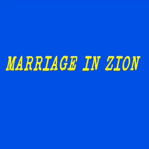 Marriage in Zion (feat. DJ Qwerty)