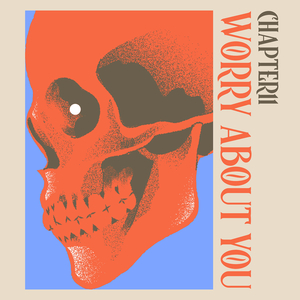 Worry About You