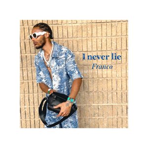 I Never Lie