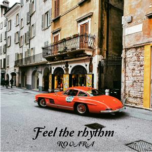 Feel The Rhythm