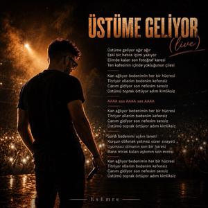 Üstüme Geliyor