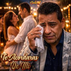 TE ACORDARAS DE MÍ