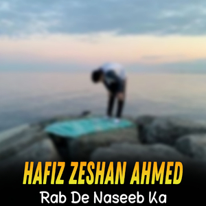Rab De Naseeb Ka